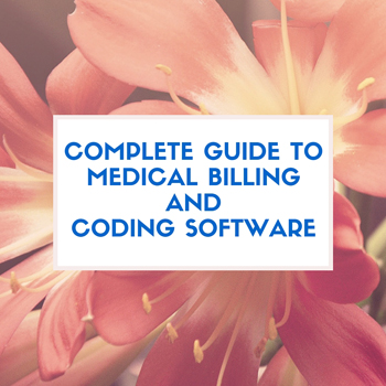 Medical Billing and Coding Software - The Insiders Guide